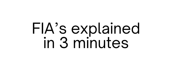 FIA s explained in 3 minutes